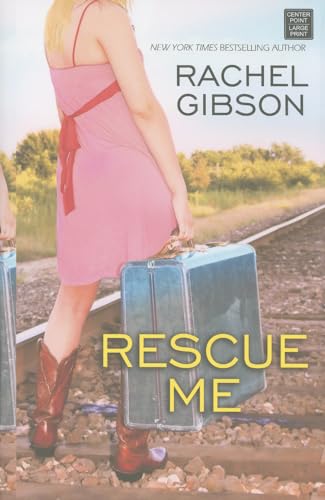 9781611734560: Rescue Me (Center Point Platinum Romance (Large Print))