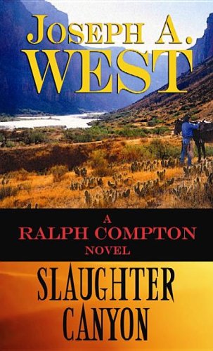 Beispielbild fr Slaughter Canyon (Ralph Compton) zum Verkauf von Irish Booksellers