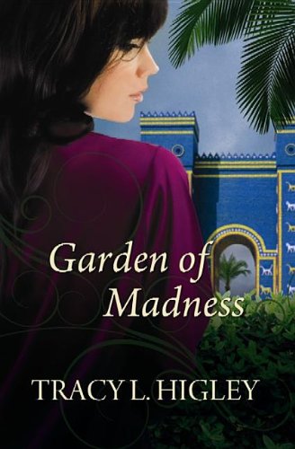 Beispielbild fr Garden of Madness zum Verkauf von Better World Books