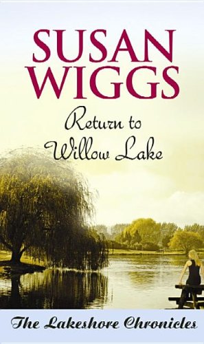 Stock image for Return to Willow Lake: The Lakeshore Chronicles for sale by BombBooks
