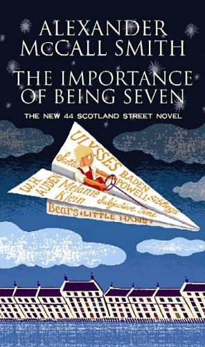 Stock image for The Importance of Being Seven: A 44 Scotland Street Novel (Center Point Large Print Edition; 44 Scotland Street) for sale by Once Upon A Time Books