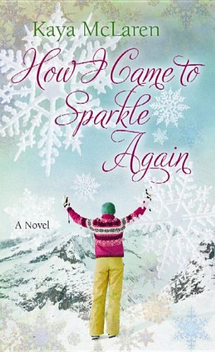 9781611735482: How I Came to Sparkle Again (Center Point Platinum Romance (Large Print))