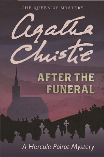 Stock image for After the Funeral: a Hercule Poirot Mystery for sale by Better World Books: West