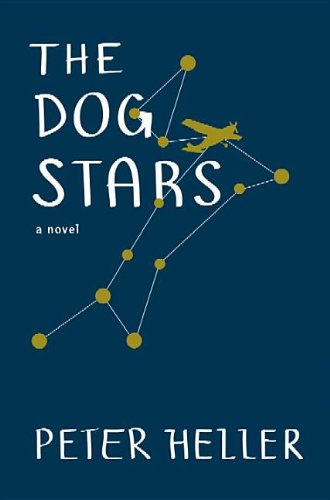Beispielbild fr The Dog Stars zum Verkauf von Better World Books
