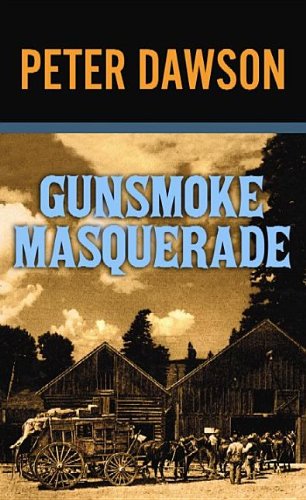 Beispielbild fr Gunsmoke Masquerade zum Verkauf von Better World Books