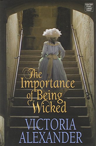 Imagen de archivo de The Importance of Being Wicked a la venta por Ergodebooks