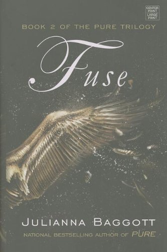 Imagen de archivo de Fuse (Pure Trilogy) a la venta por Black Tree Books