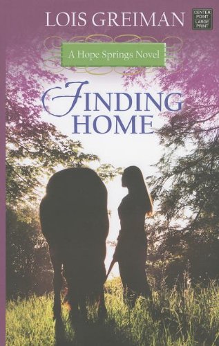 Beispielbild fr Finding Home : A Hope Springs Novel zum Verkauf von Better World Books