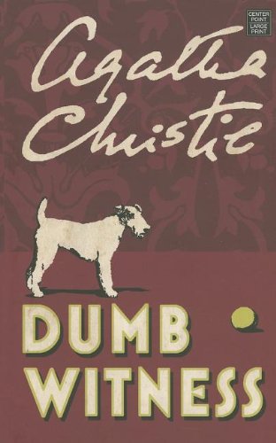 Imagen de archivo de Dumb Witness (Hercule Poirot Mystery) a la venta por Irish Booksellers