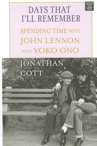 Beispielbild fr Days That I'll Remember : Spending Time with John Lennon and Yoko Ono zum Verkauf von Better World Books