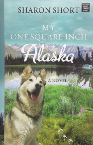 Imagen de archivo de My One Square Inch of Alaska (Large Print) a la venta por BargainBookStores
