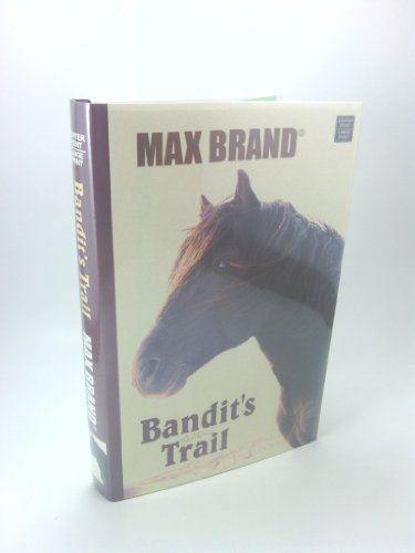 Beispielbild fr Bandit's Trail zum Verkauf von Better World Books