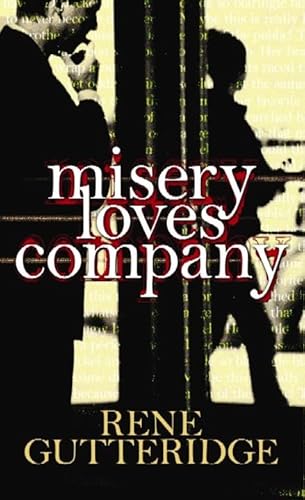 9781611737837: Misery Loves Company