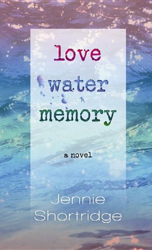 Stock image for Love Water Memory for sale by Better World Books Ltd