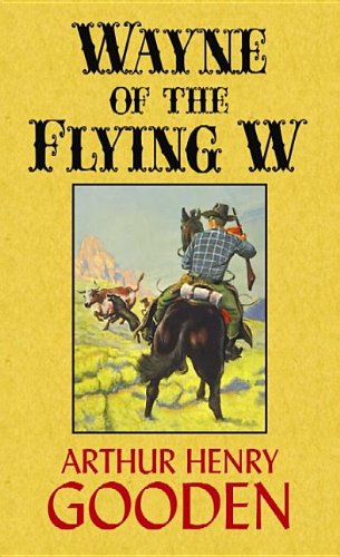 Beispielbild fr Wayne of the Flying W zum Verkauf von Better World Books