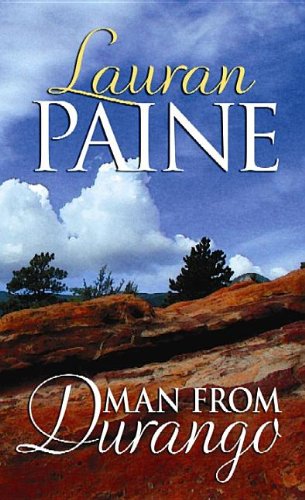 Man from Durango: A Western Duo (9781611738711) by Paine, Lauran