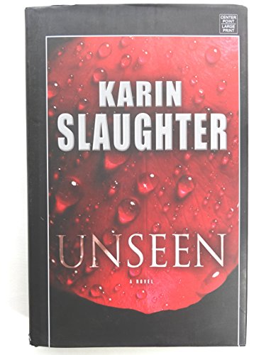 Unseen (9781611738742) by Slaughter, Karin