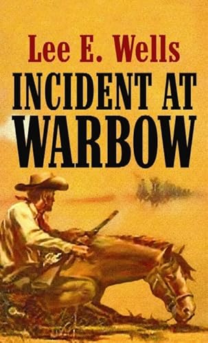 Beispielbild fr Incident at Warbow zum Verkauf von Books From California