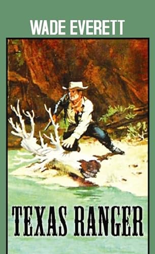 Stock image for Texas Ranger for sale by Better World Books