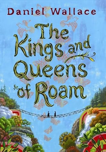 Imagen de archivo de The Kings and Queens of Roam a la venta por Wonder Book