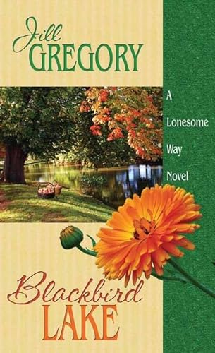 Beispielbild fr Blackbird Lake : A Lonesome Way Novel zum Verkauf von Better World Books