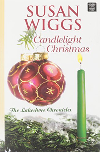 9781611739220: Candlelight Christmas (Lakeshore Chronicles)