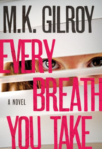 Stock image for Every Breath You Take (Kristen Conner Mystery) for sale by Irish Booksellers