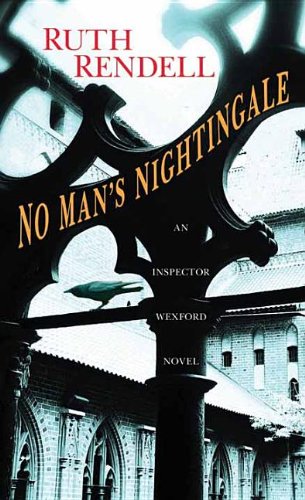 Stock image for No Man's Nightingale : An Inspector Wexford Novel for sale by Better World Books
