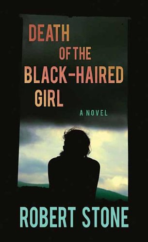 Stock image for Death of the Black-Haired Girl for sale by Better World Books: West