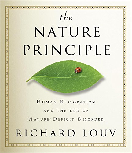 The Nature Principle (9781611742879) by Louv, Richard