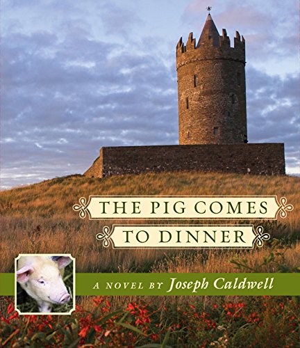 Imagen de archivo de The Pig Comes to Dinner a la venta por Half Price Books Inc.
