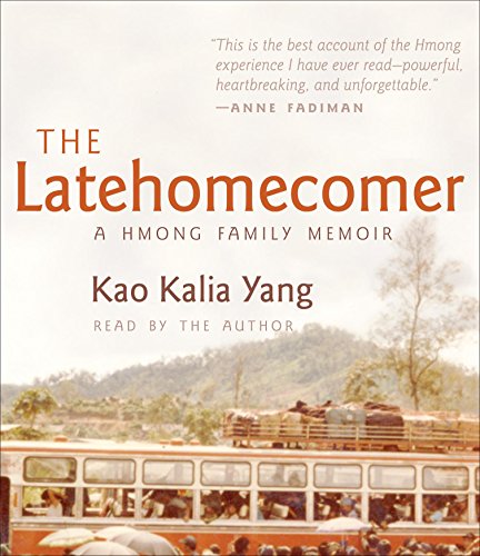 9781611744491: The Latehomecomer: A Hmong Family Memoir