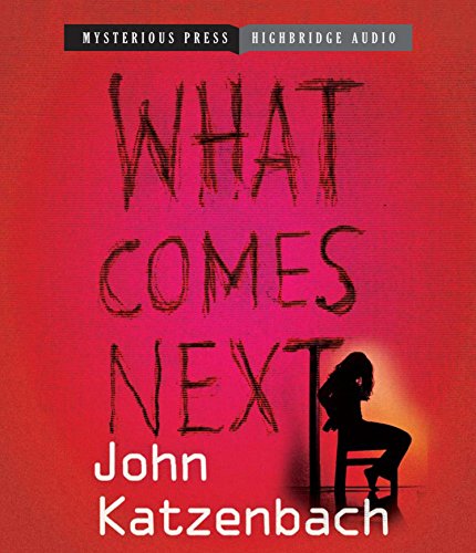 What Comes Next (9781611747904) by Katzenbach, John