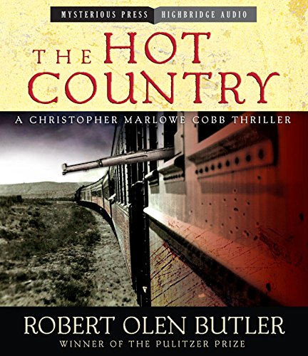 Stock image for The Hot Country: A Christopher Marlowe Cobb Thriller for sale by The Yard Sale Store