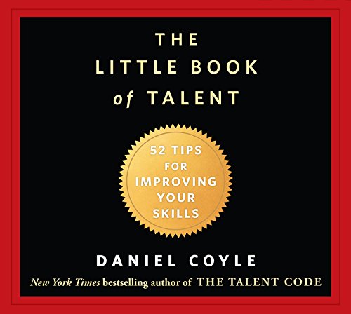 9781611749694: The Little Book of Talent: 52 Tips for Improving Your Skills