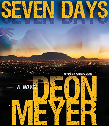 Seven Days (9781611749984) by Meyer, Deon