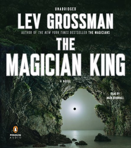 Imagen de archivo de The Magician King: A Novel a la venta por Half Price Books Inc.