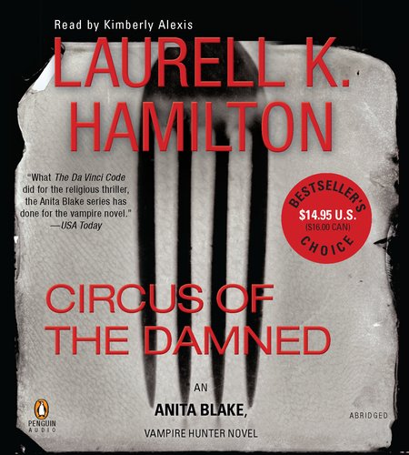 Beispielbild fr Circus of the Damned (Anita Blake, Vampire Hunter) zum Verkauf von Goodwill of Colorado