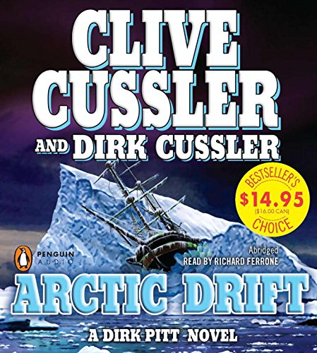 Stock image for Arctic Drift (Dirk Pitt Novels) for sale by The Yard Sale Store