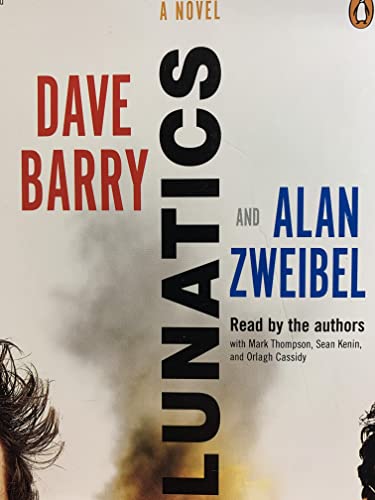 Lunatics: A Novel (9781611760576) by Barry, Dave; Zweibel, Alan