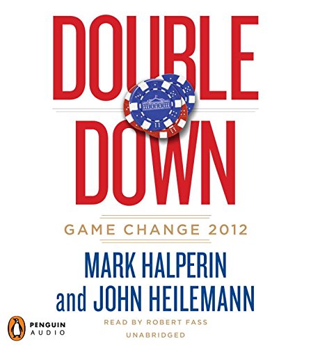 Beispielbild fr Double Down: Game Change 2012 zum Verkauf von SecondSale