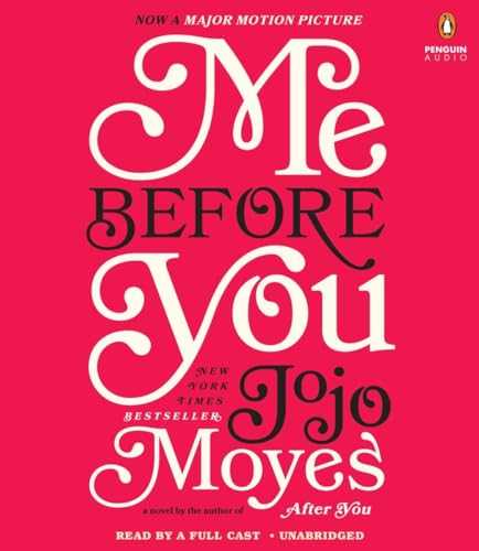 Beispielbild fr Me Before You: A Novel (Me Before You Trilogy) zum Verkauf von Front Cover Books