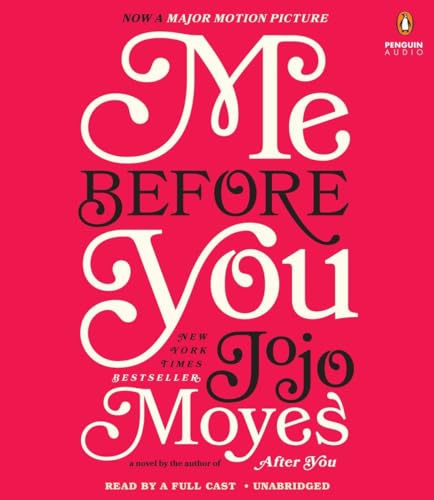 Stock image for Me Before You: A Novel (Me Before You Trilogy) for sale by Front Cover Books