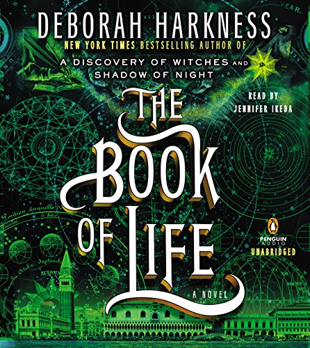 Stock image for The Book of Life: A Novel (All Souls Trilogy) for sale by Irish Booksellers