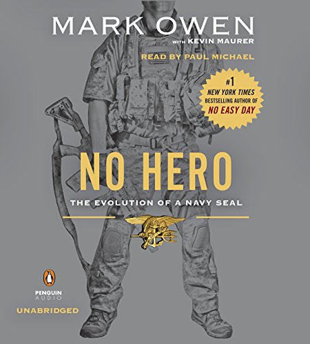 Imagen de archivo de No Hero: The Evolution of a Navy SEAL a la venta por HPB-Diamond