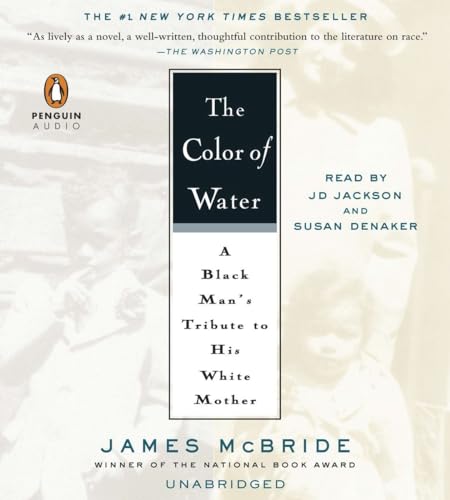 Beispielbild fr The Color of Water: A Black Man's Tribute to His White Mother zum Verkauf von Irish Booksellers
