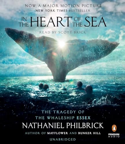 9781611763577: In the Heart of the Sea: The Tragedy of the Whaleship Essex (Movie Tie-in)