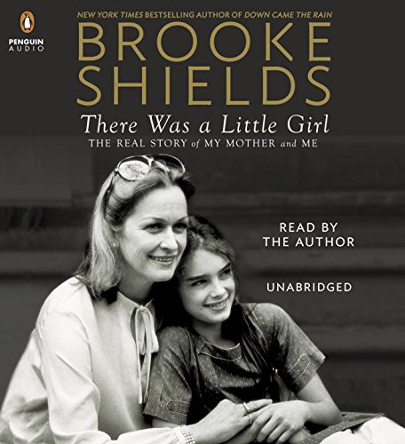 Stock image for There Was a Little Girl: The Real Story of My Mother and Me for sale by Irish Booksellers