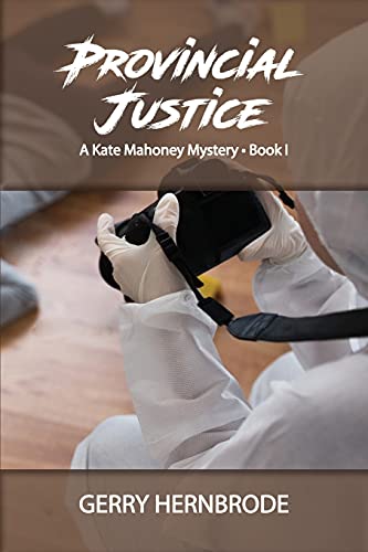 9781611793031: Provincial Justice (A Kate Mahoney Mystery)