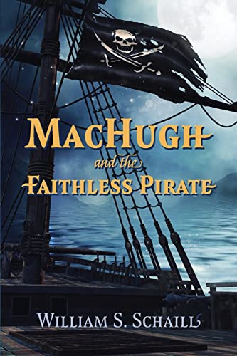 9781611793154: MacHugh and the Faithless Pirate